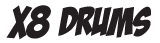 X8 Drums